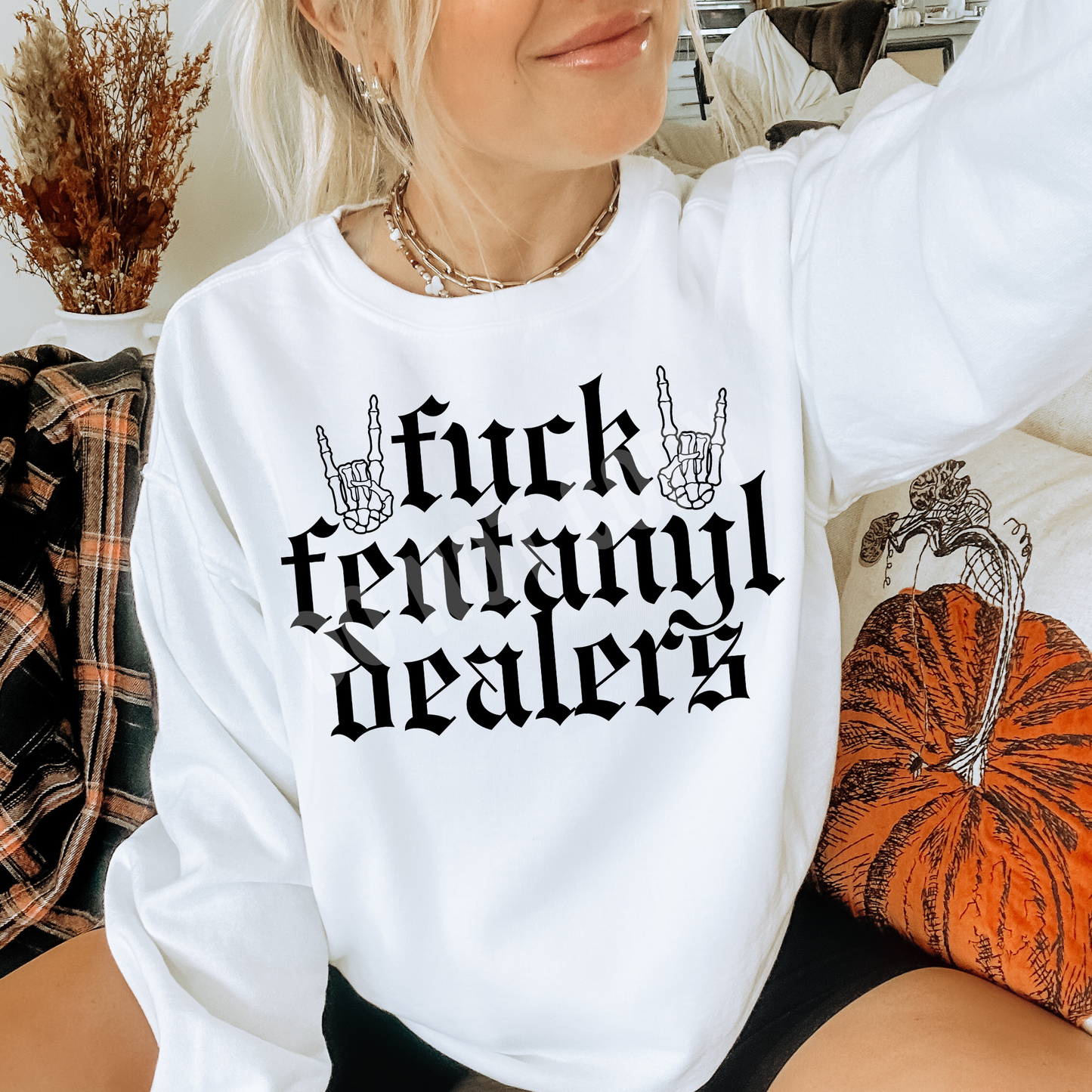FUCK FENTANYL DEALERS DIGITAL DESIGN