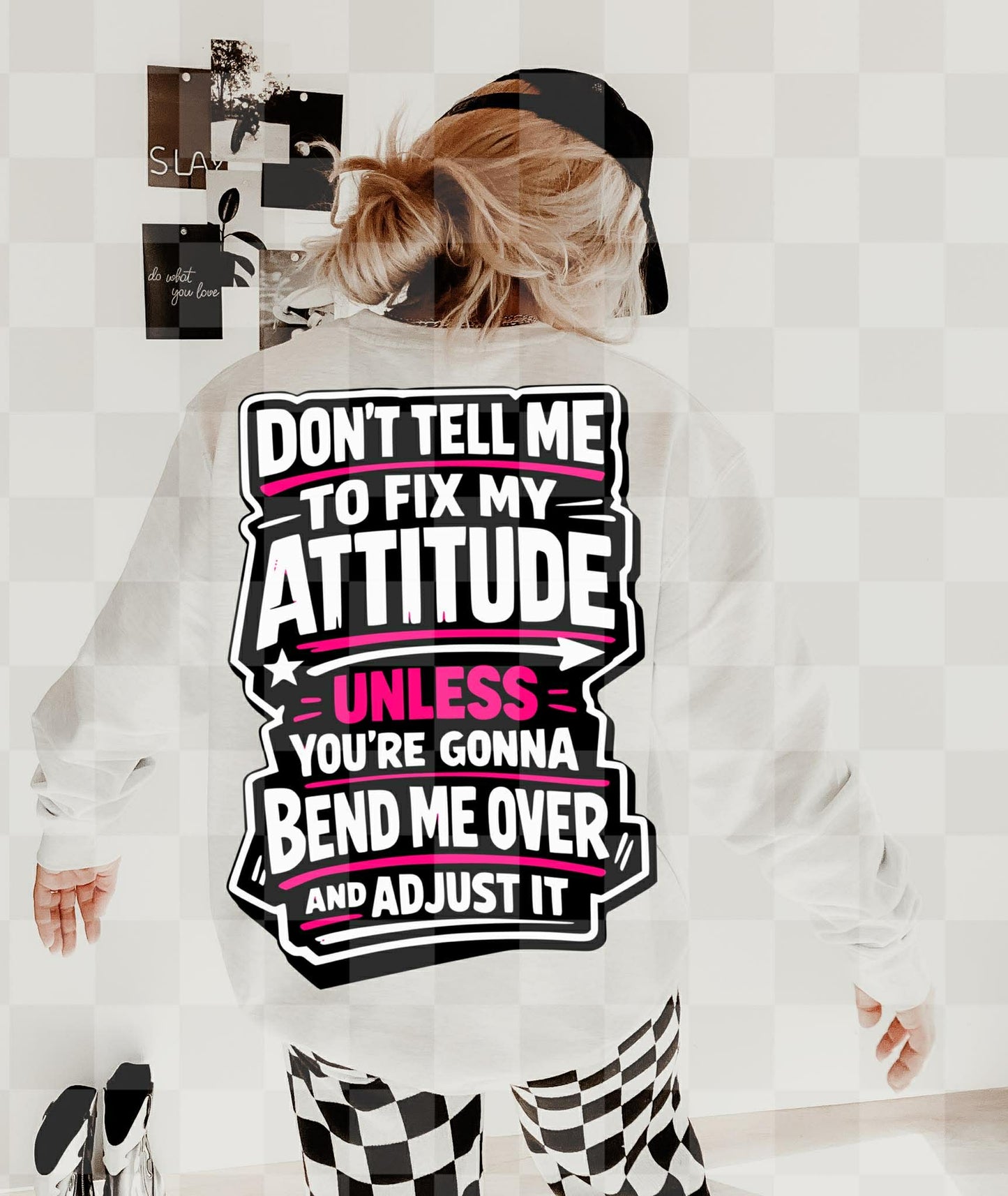 BEND ME OVER AND ADJUST IT DIGITAL DESIGN