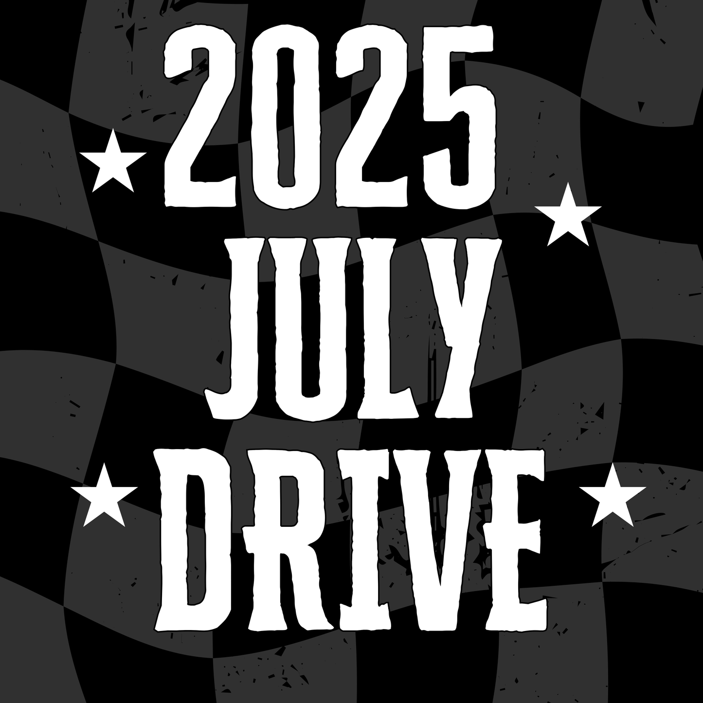 2025 JULY DRIVE
