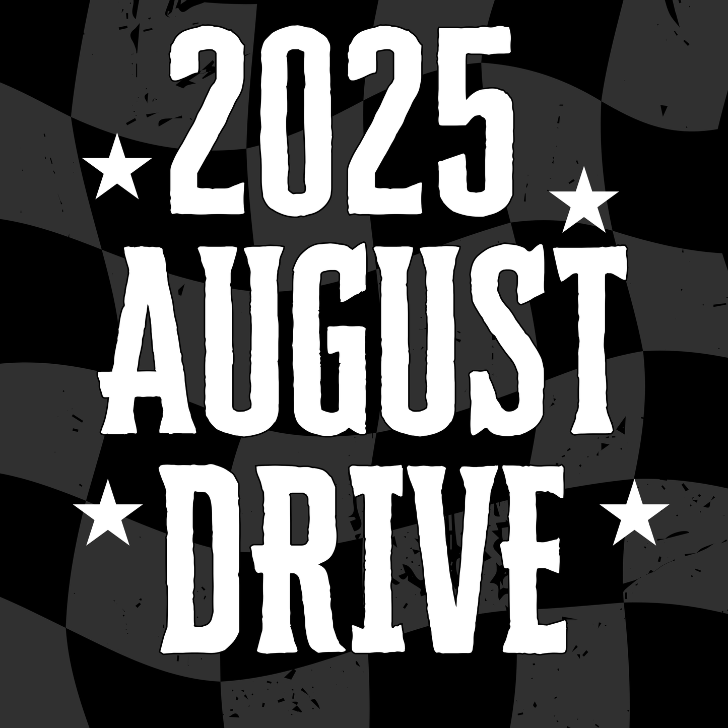 2025 AUGUST DRIVE
