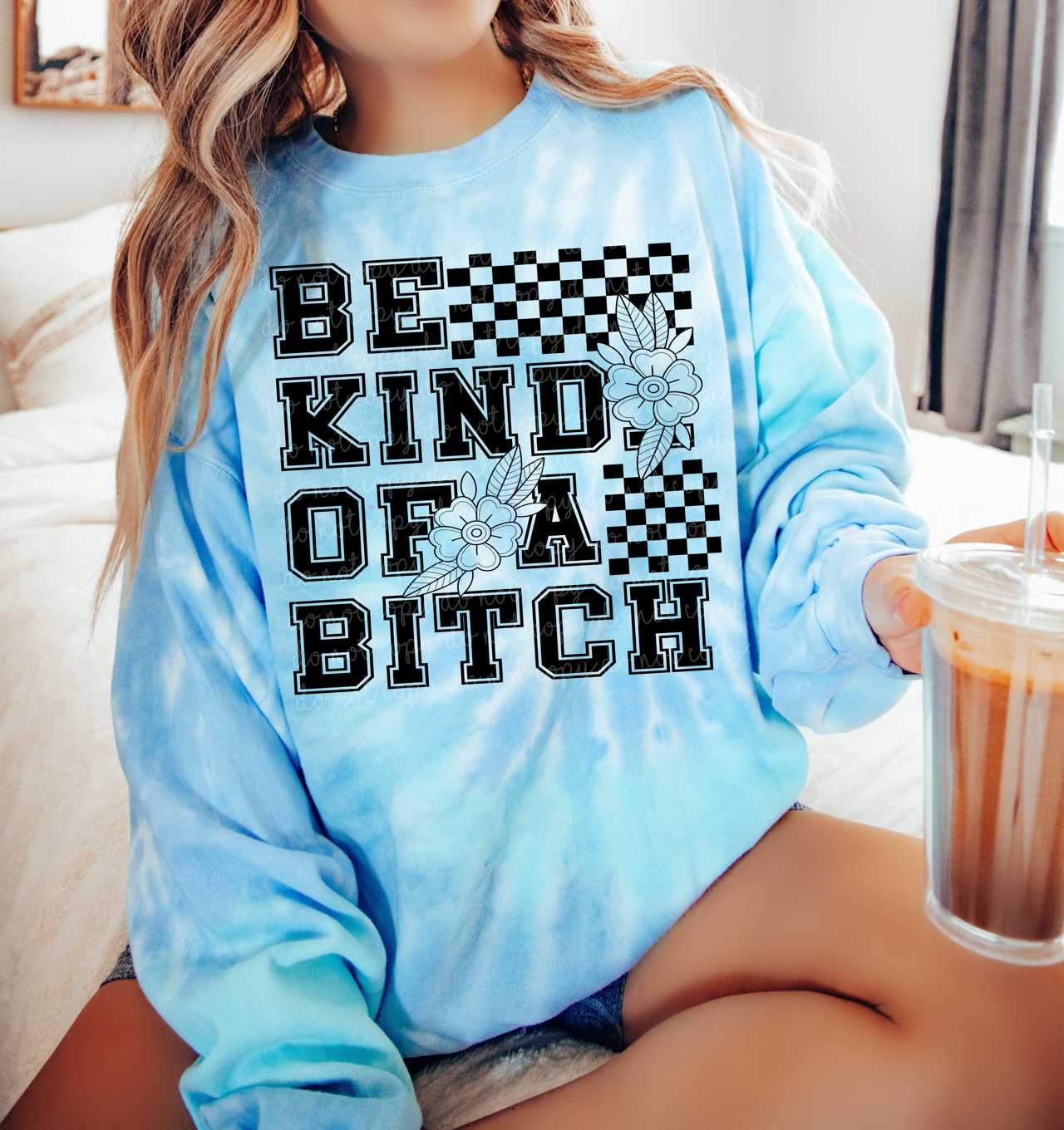 BE KIND OF A BITCH DIGITAL DESIGN