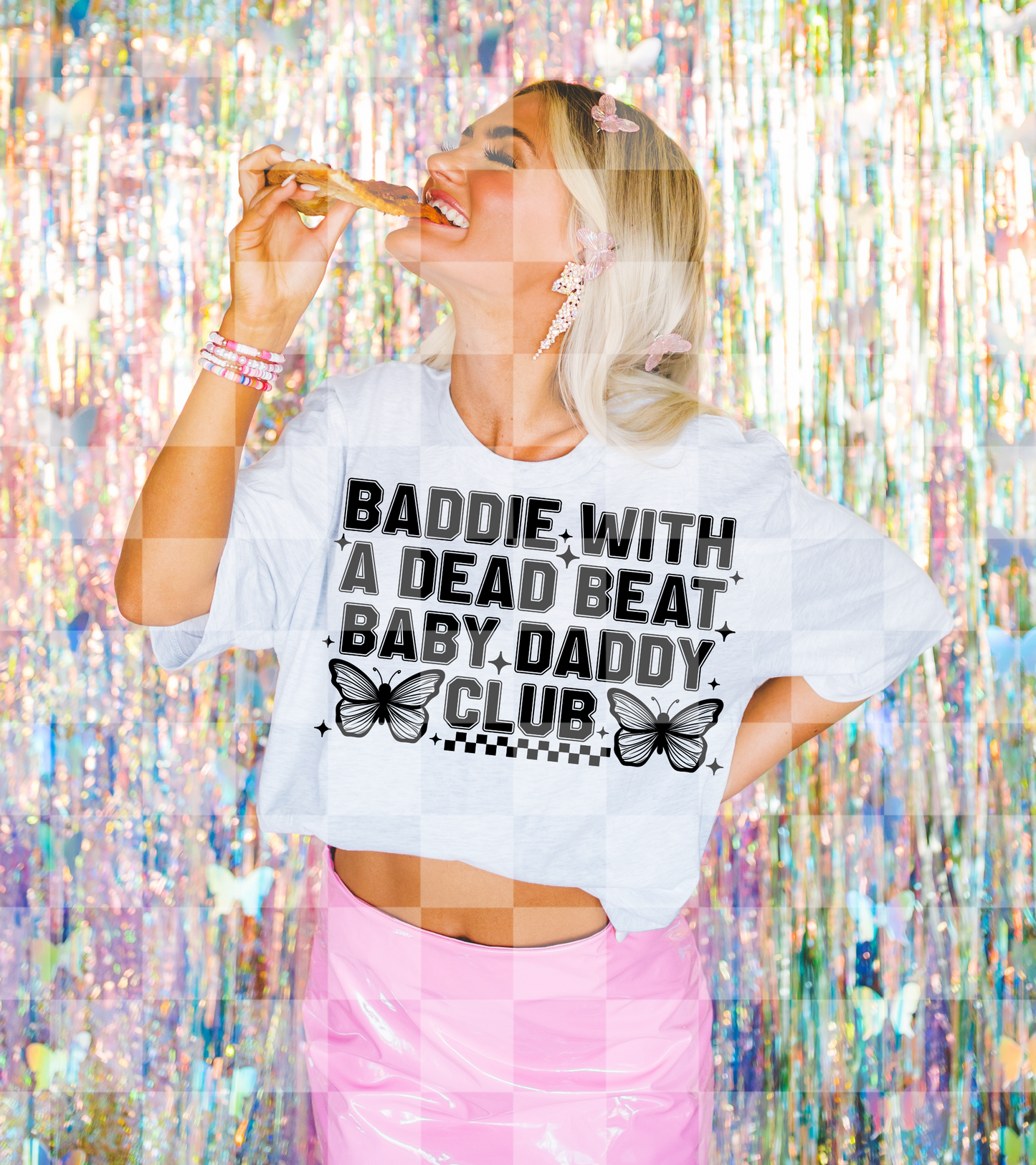 BADDIE WITH A DEAD BEAT BABY DADDY CLUB DIGITAL DESIGN