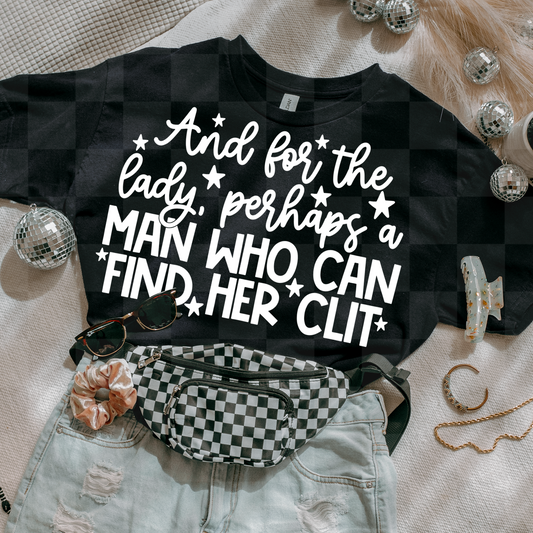 PERHAPS A.. MAN WHO CAN FIND HER CLIT DIGITAL DESIGN