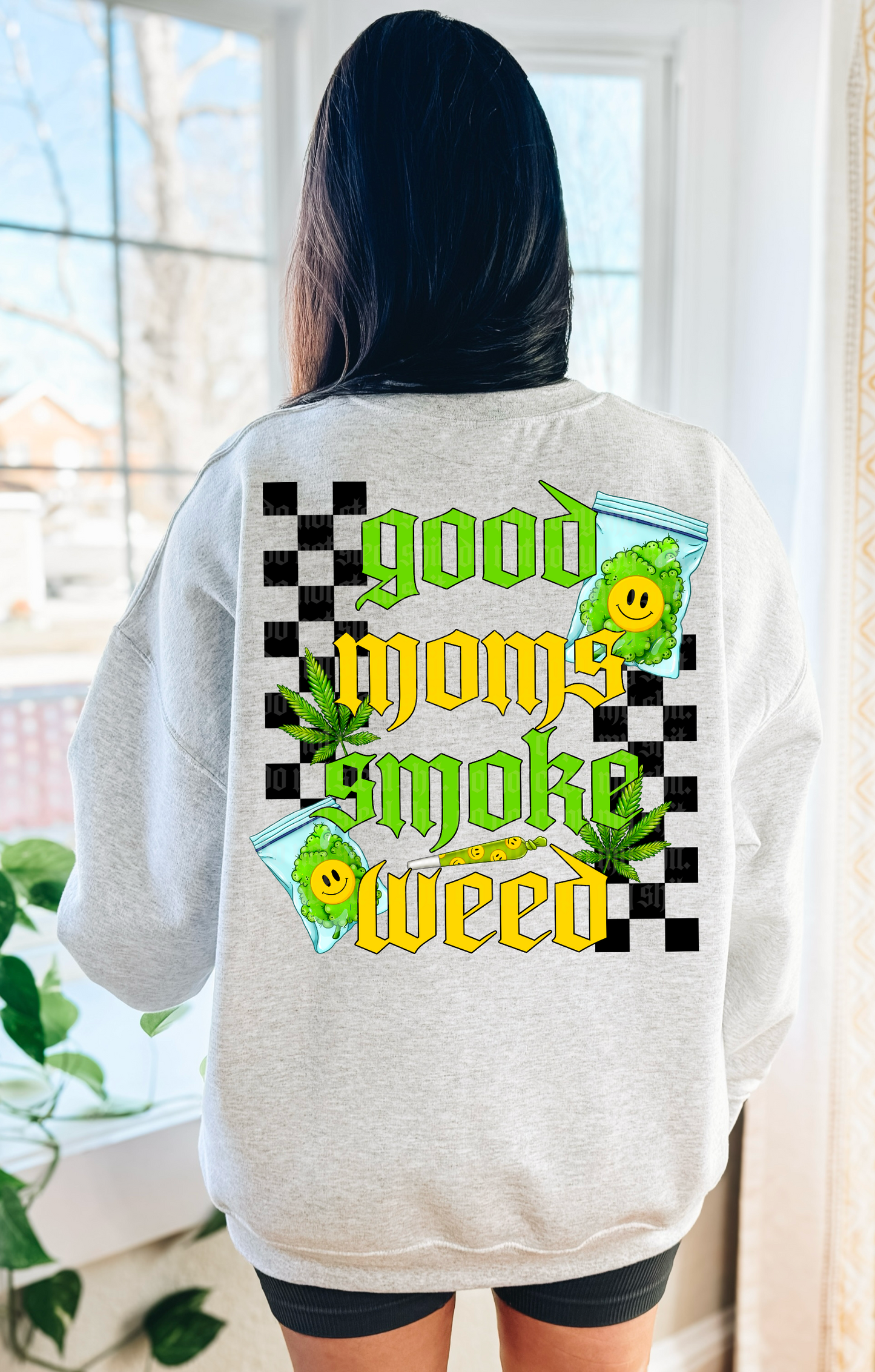 Good Moms Smoke Weed PNG Design *NO LICENSING REQUIRED*