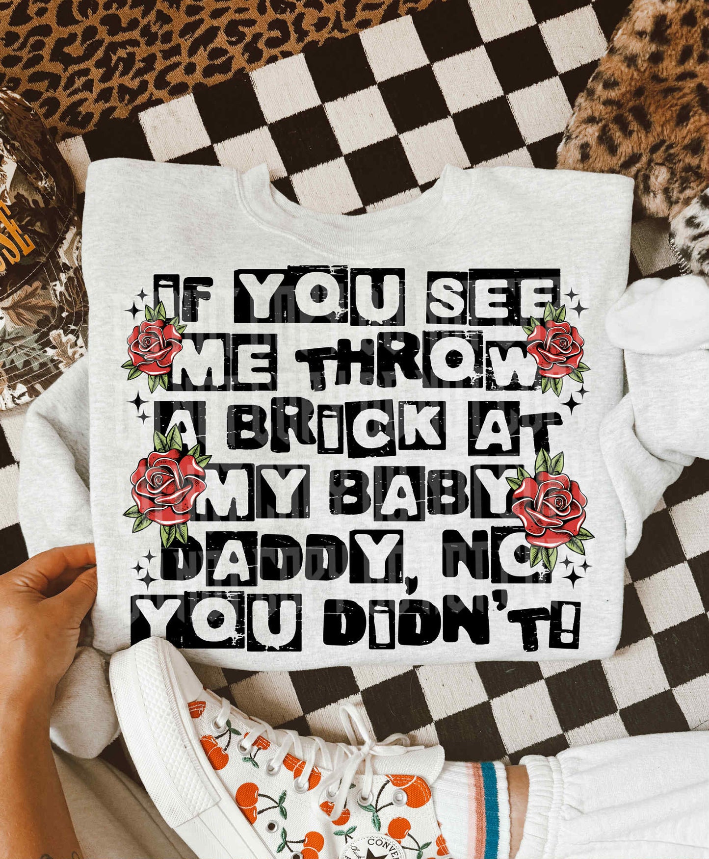 Brick At Baby Daddy PNG Design *NO LICENSING REQUIRED*