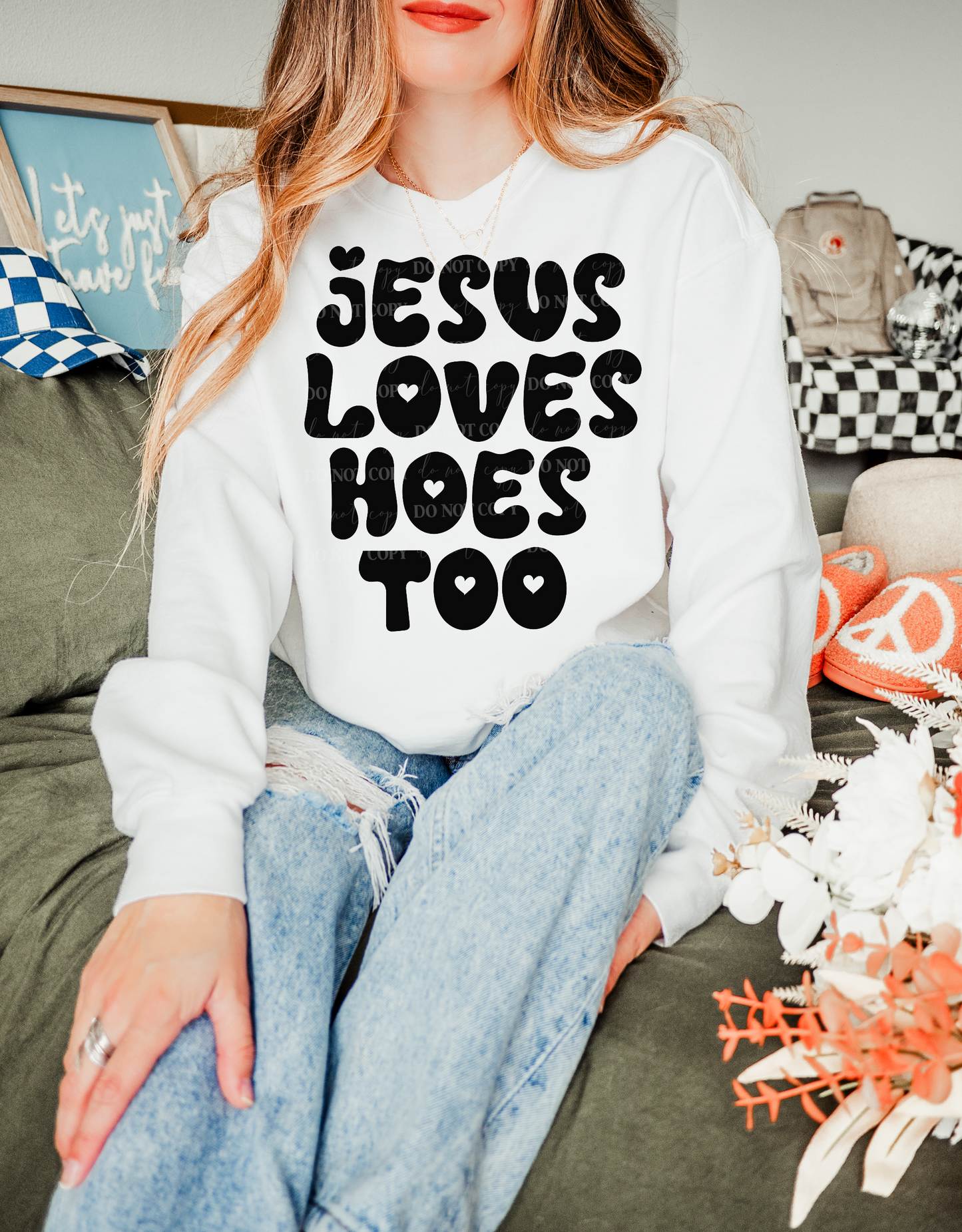 Jesus Loves Hoes Too PNG Design *NO LICENSING REQUIRED*