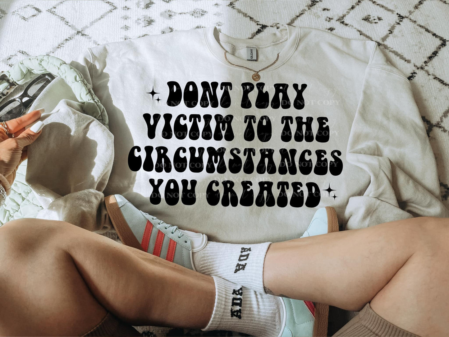 DON'T PLAY VICTIM DIGITAL DESIGN