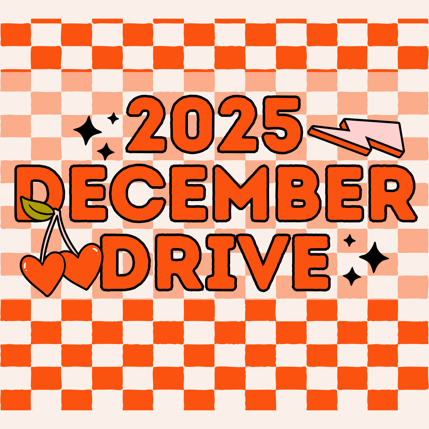 2025 DECEMBER DRIVE