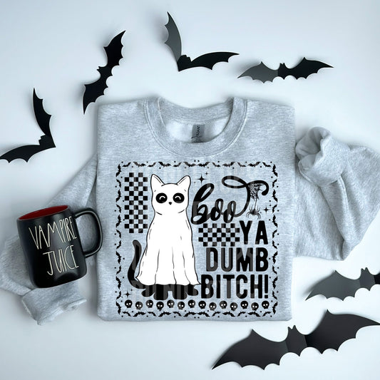 Boo Ya Dumb Bitch PNG Design *NO LICENSING REQUIRED*