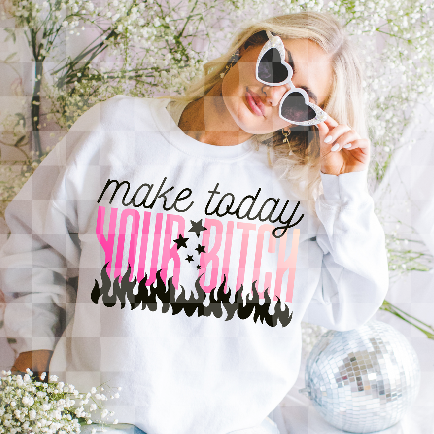 MAKE TODAY YOUR BITCH DIGITAL DESIGN