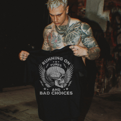 RUNNING ON FUMES AND BAD CHOICES DIGITAL DESIGN