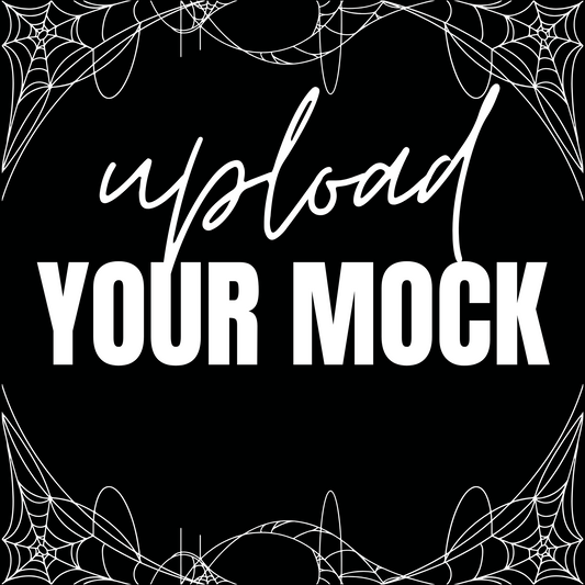 Upload Your Mockup
