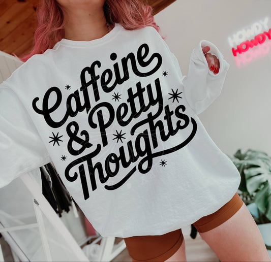 CAFFEINE & PETTY THOUGHTS  DIGITAL DESIGN