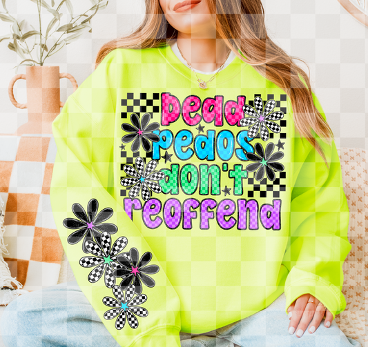 DEAD PEDOS DON'T REOFFEND DIGITAL DESIGN