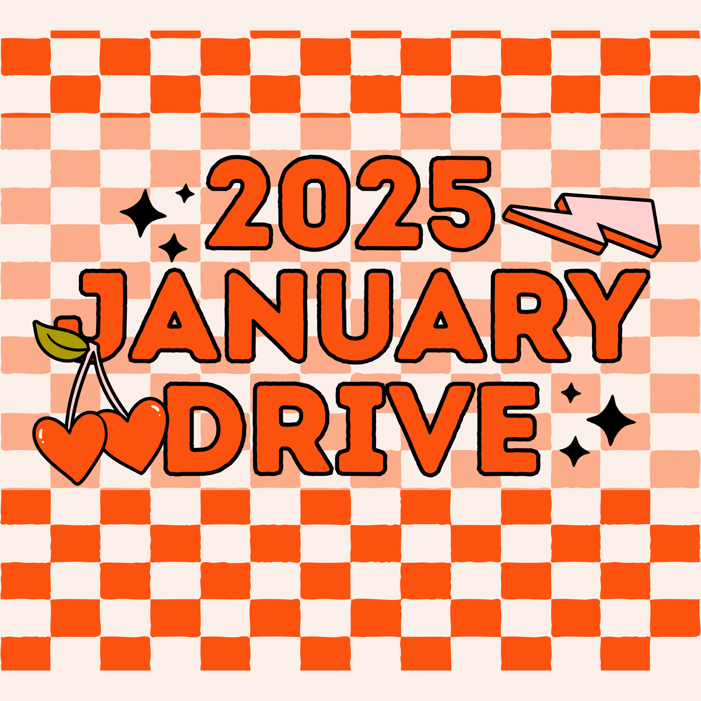 2025 JANUARY DRIVE