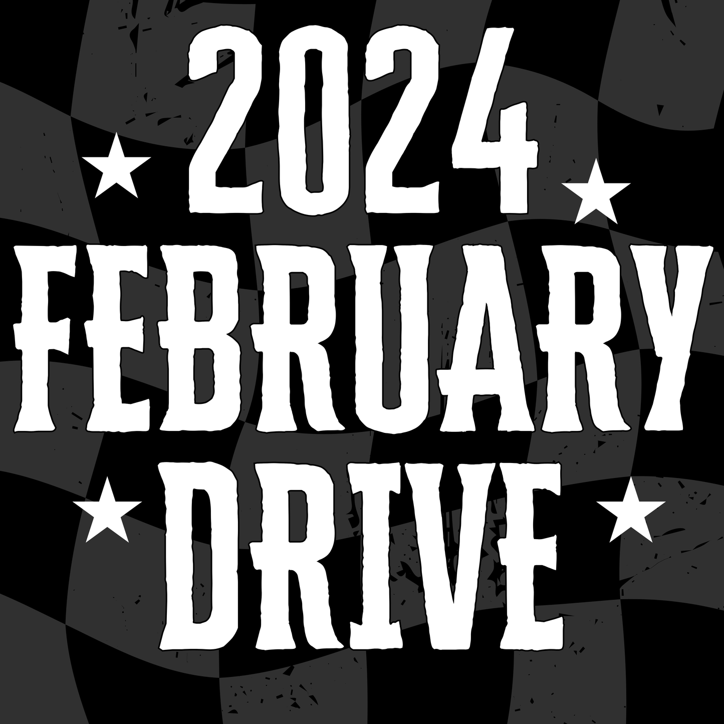 2024 FEBRUARY DRIVE