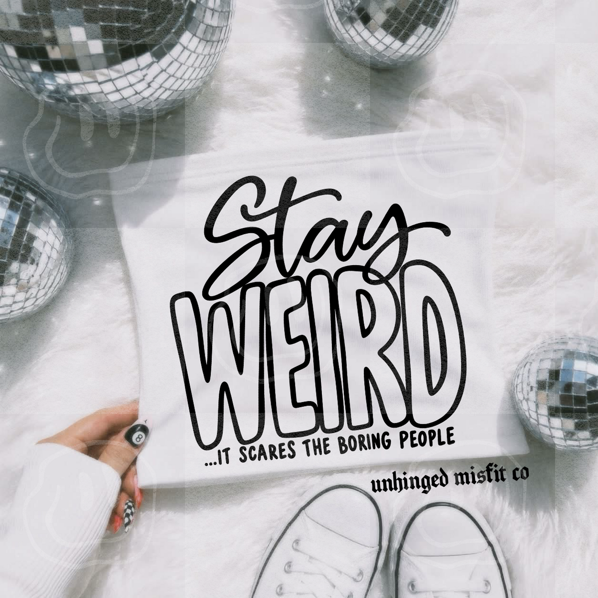 Stay Weird Digital Download