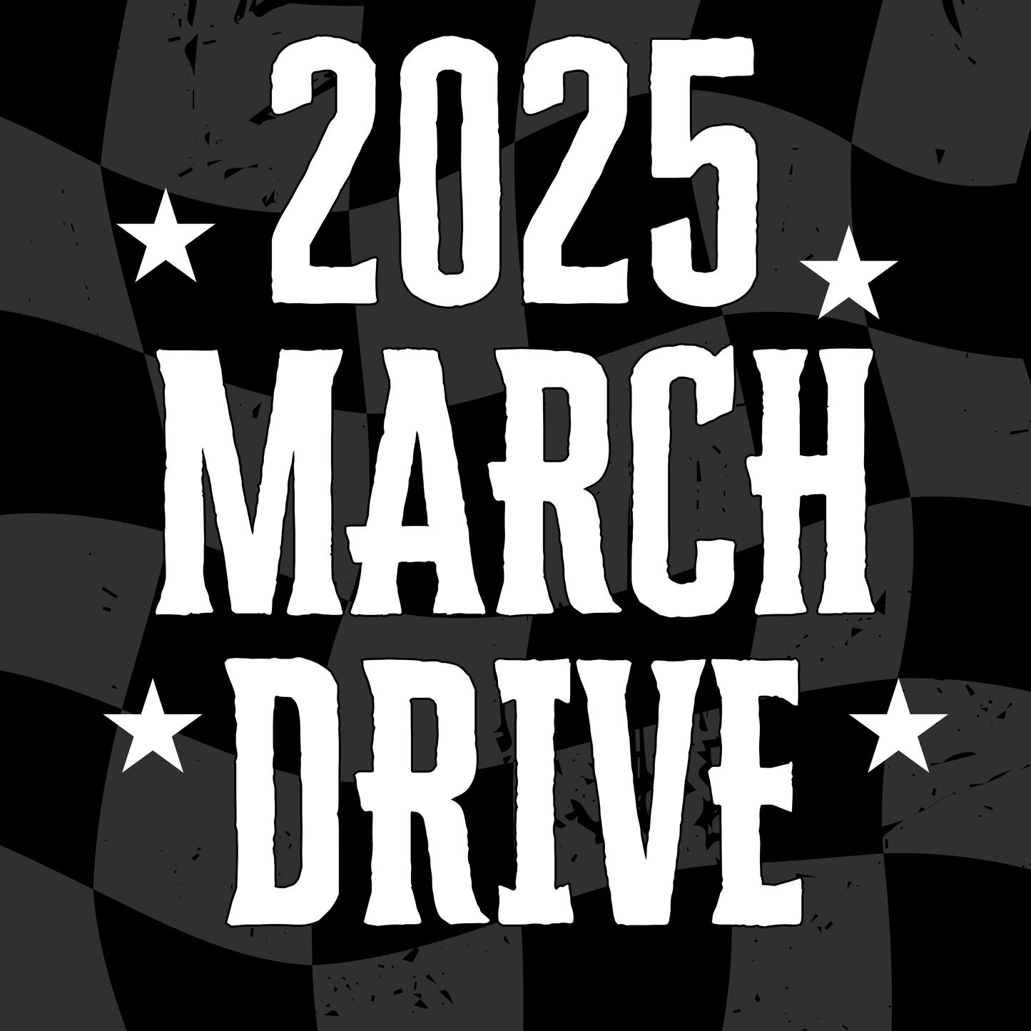 2025 MARCH DRIVE
