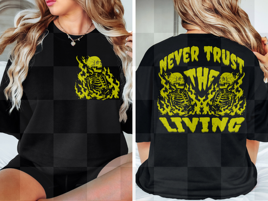 NEVER TRUST THE LIVING DIGITAL DESIGN