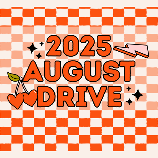 2025 AUGUST DRIVE