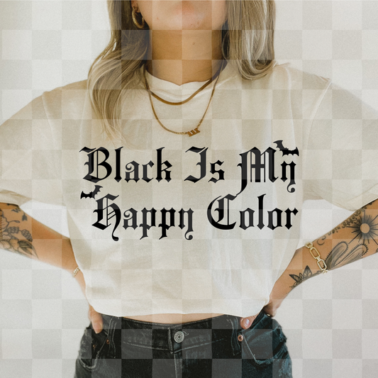 BLACK IS MY FAVORITE COLOR DIGITAL DESIGN