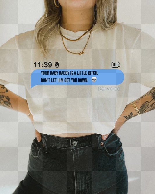 BABY DADDY TEXTS DIGITAL DESIGN
