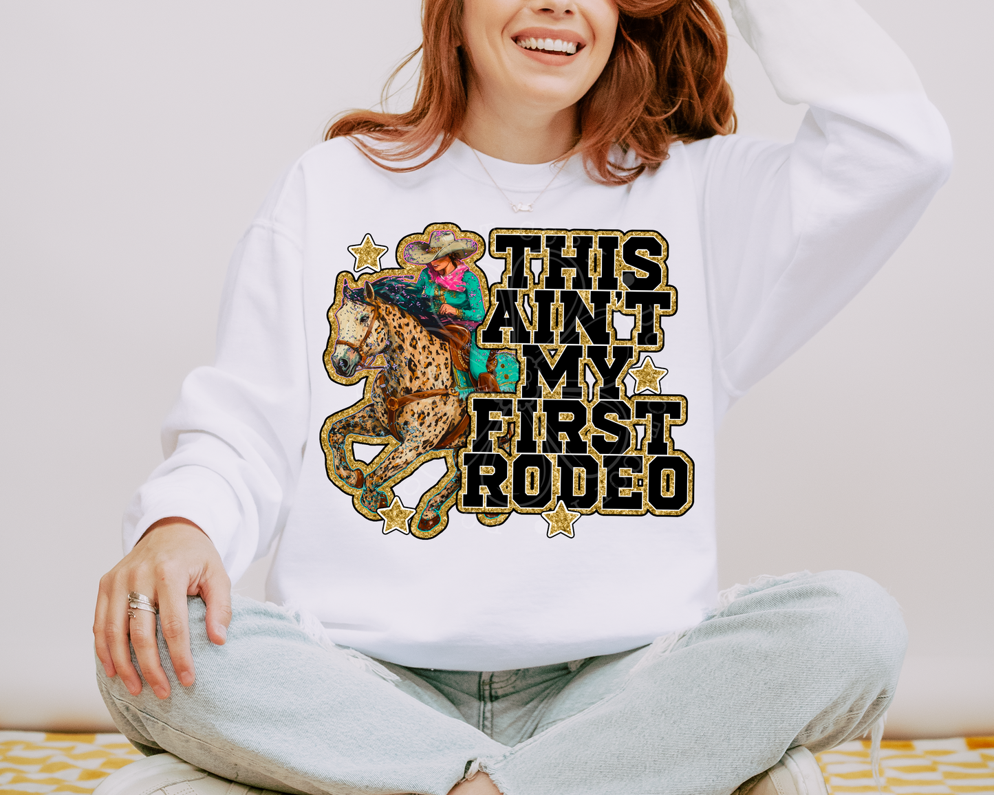 AIN’T MY FIRST RODEO DIGITAL DESIGN