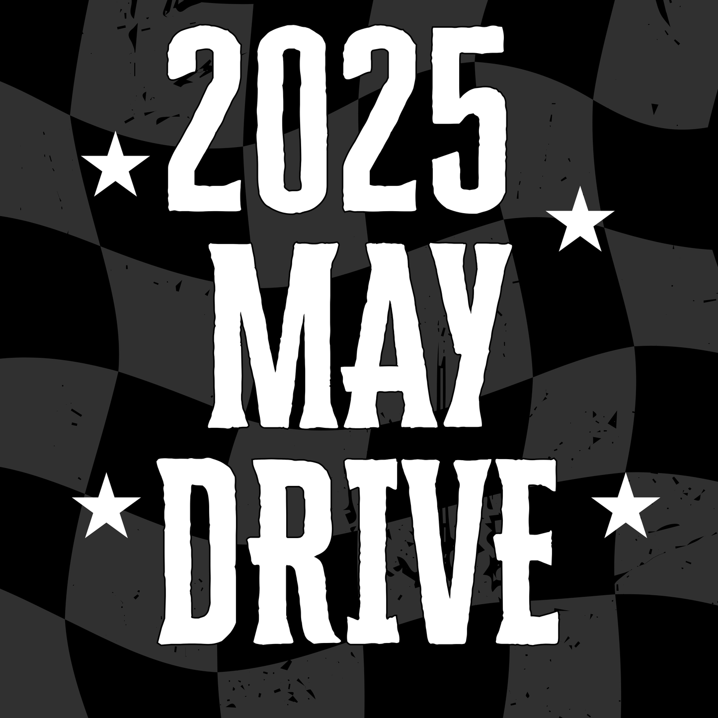 2025 MAY DRIVE