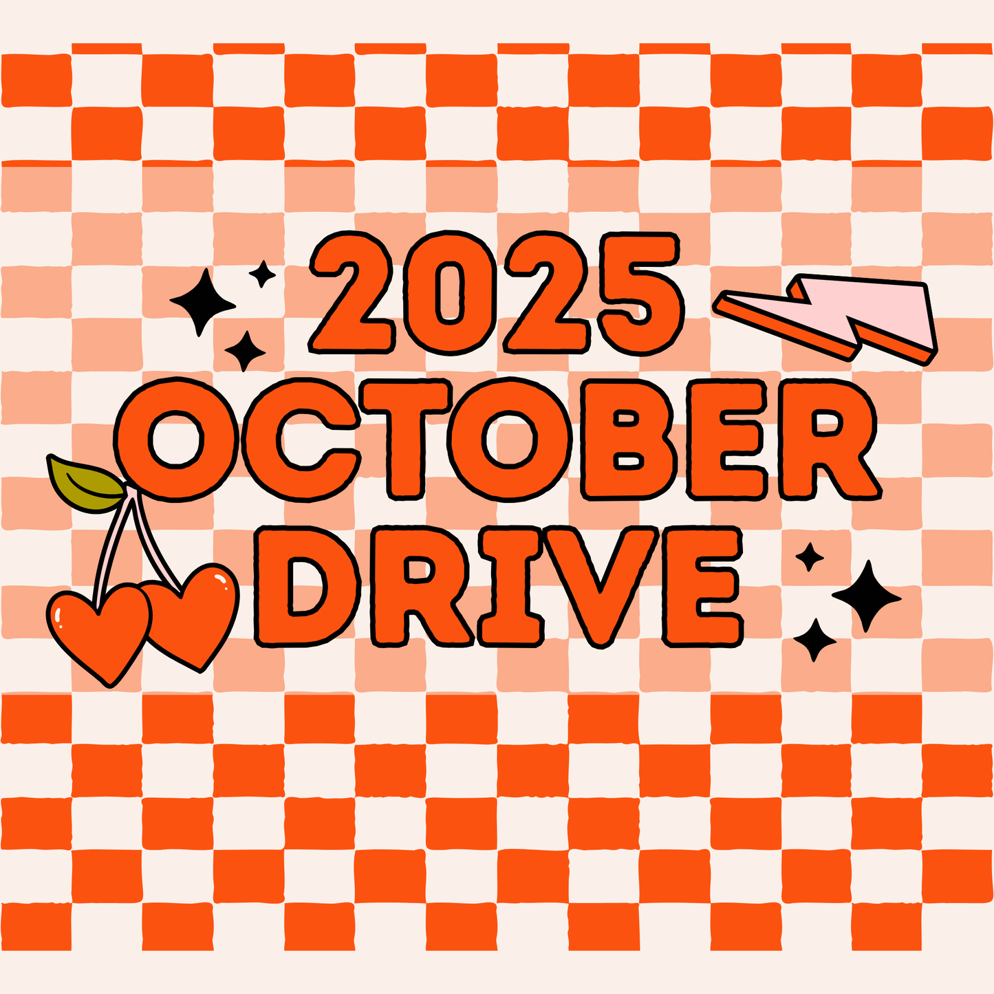 2025 OCTOBER DRIVE