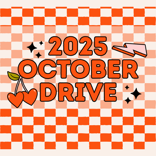 2025 OCTOBER DRIVE