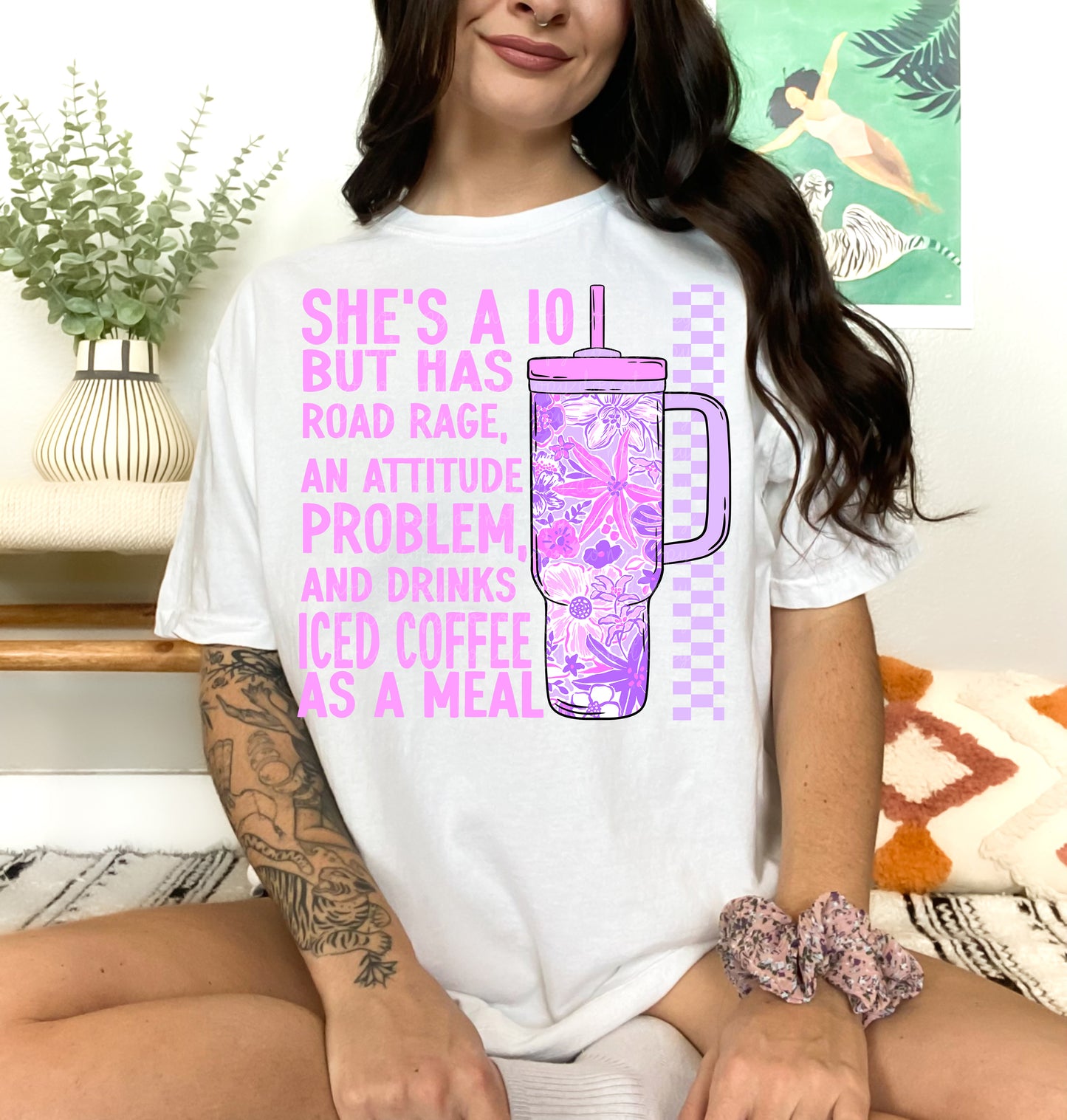 SHE’S A 10 BUT DIGITAL DESIGN