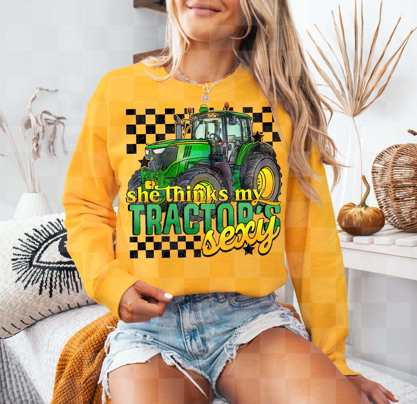 SHE THINKS MY TRACTOR'S SEXY DIGITAL DESIGN
