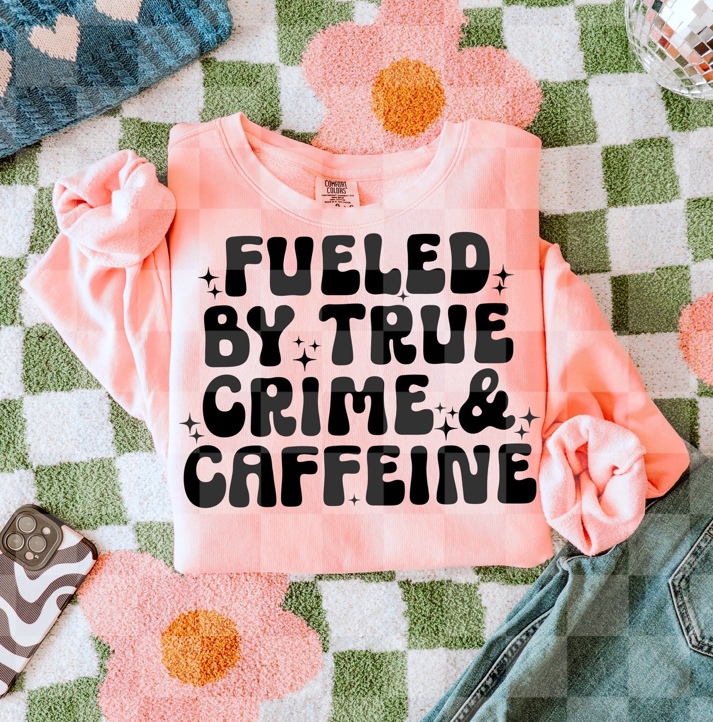FUELED BY TRUE CRIME AND CAFFEINE DIGITAL DESIGN