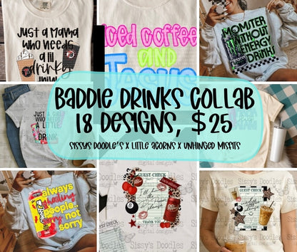BADDIE DRINK COLLAB