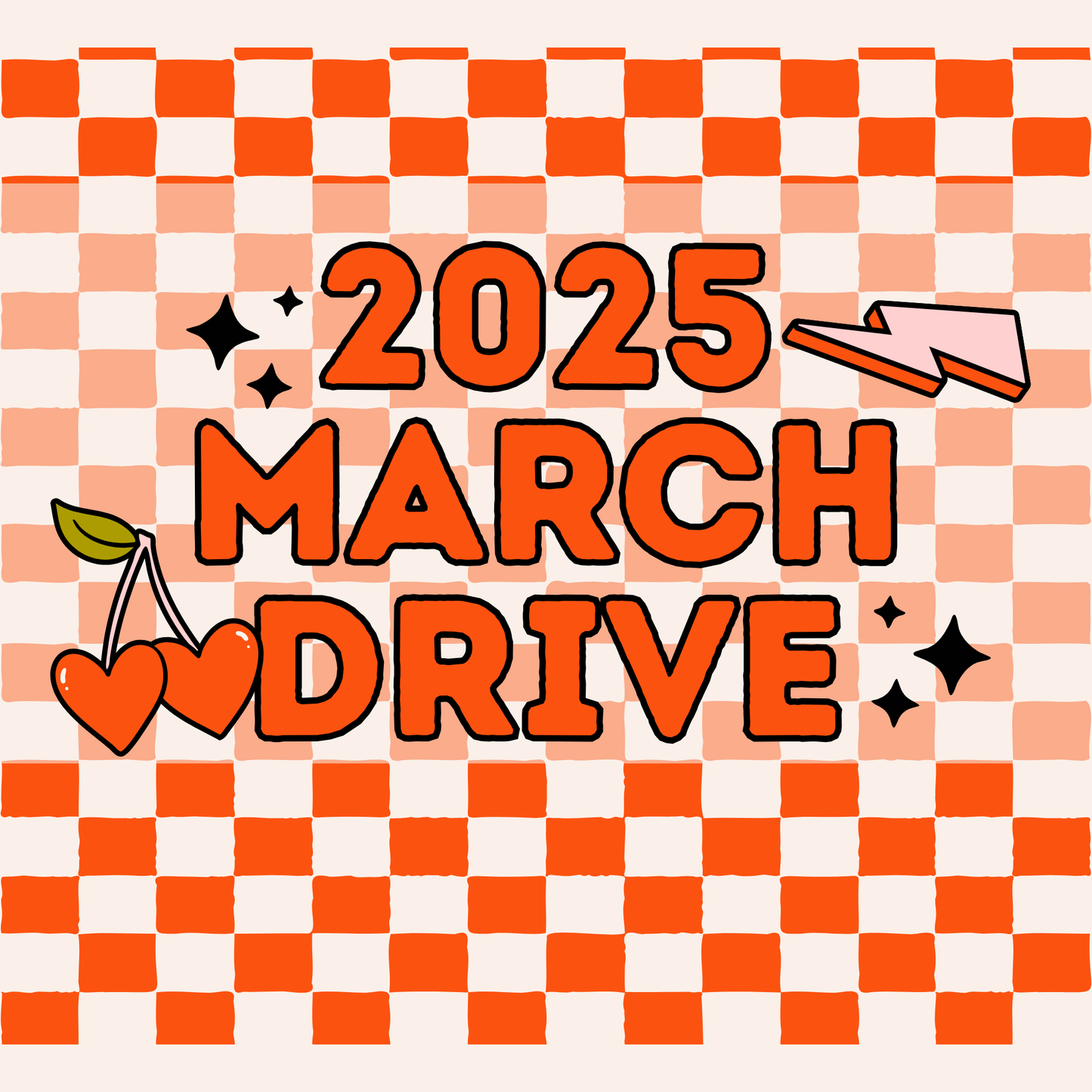 2025 MARCH DRIVE