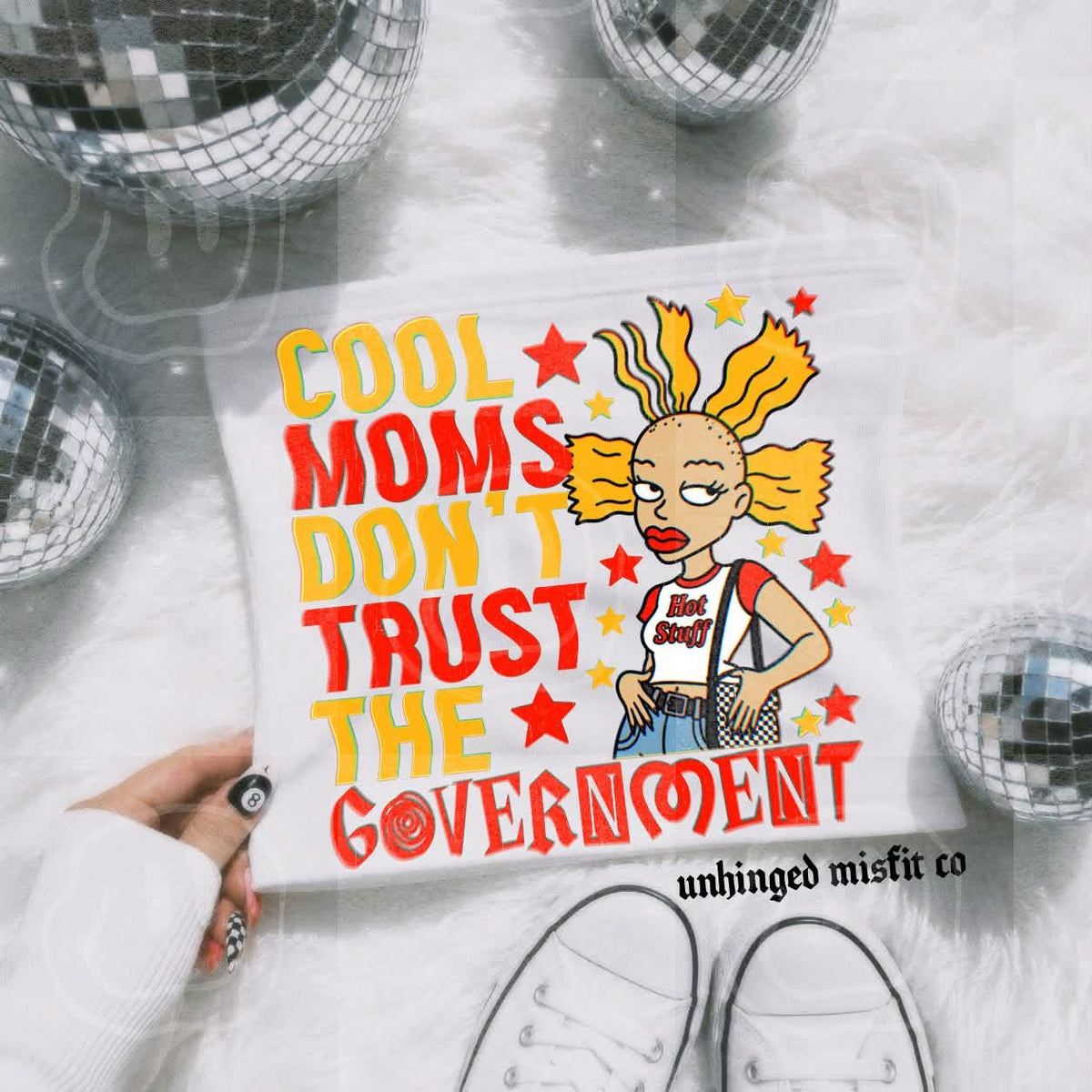 Cool Moms Don’t Trust The Government Digital Download
