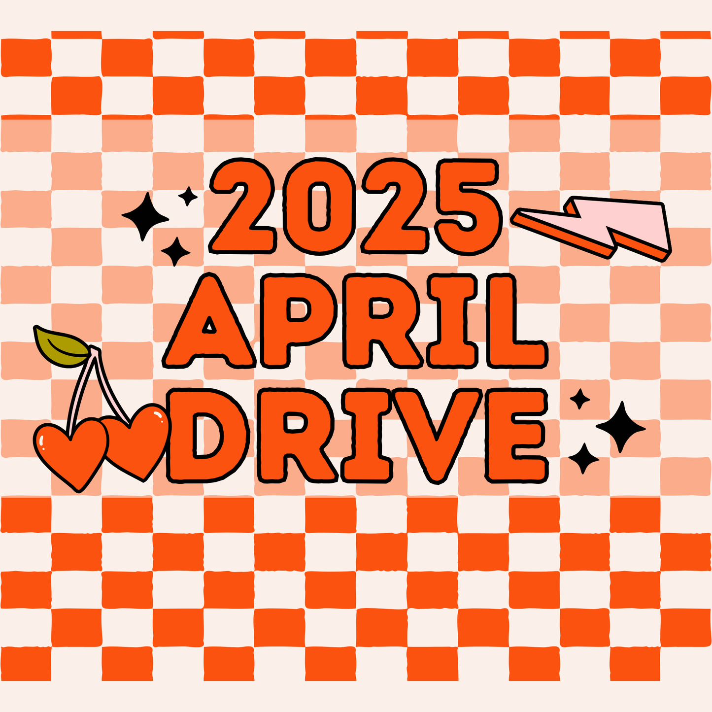 2025 APRIL DRIVE