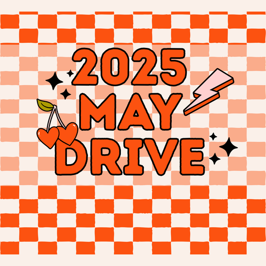 2025 MAY DRIVE