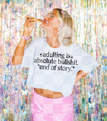 ADULTING IS BULLSHIT DIGITAL DESIGN