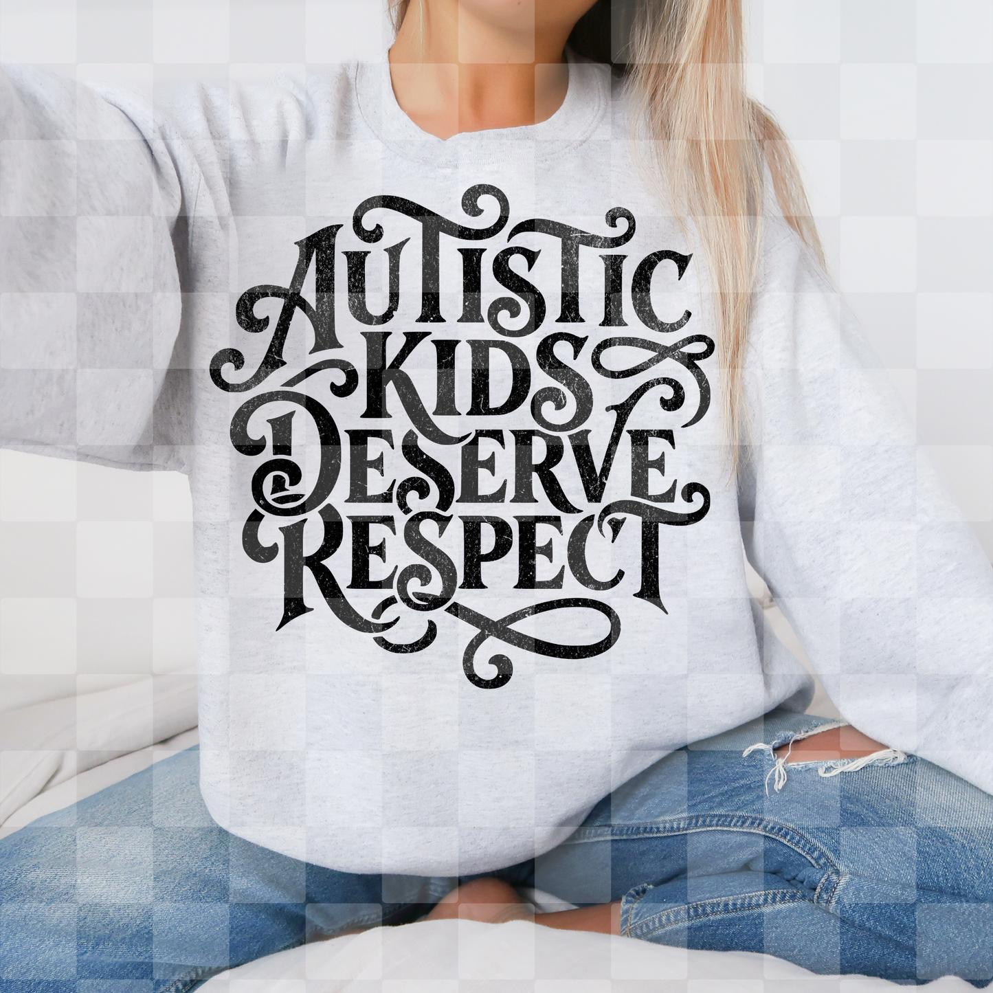 AUTISTIC KIDS DESERVE RESPECT DIGITAL DESIGN