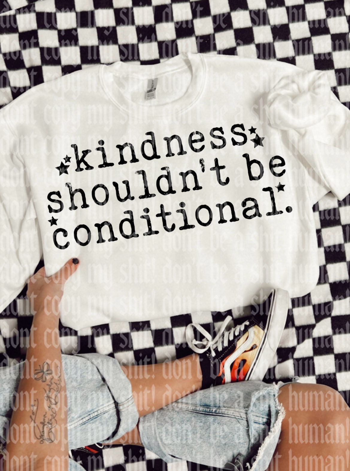 KINDNESS SHOULDN’T BE CONDITIONAL DIGITAL DESIGN