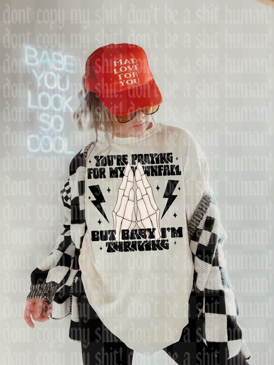 PRAYING FOR MY DOWNFALL DIGITAL DESIGN