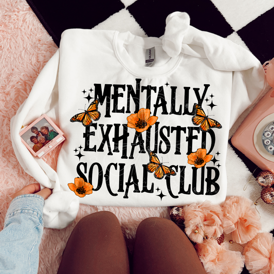Mentally Exhausted Social Club PNG Design *NO LICENSING REQUIRED*