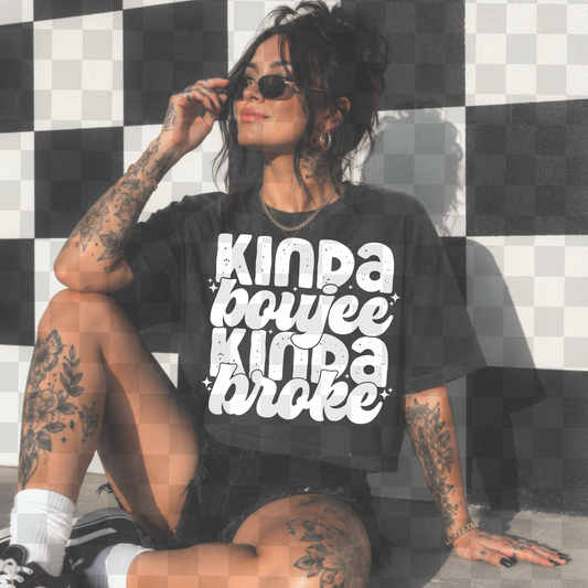Kinda Broke Kinda Boujee Digital Download