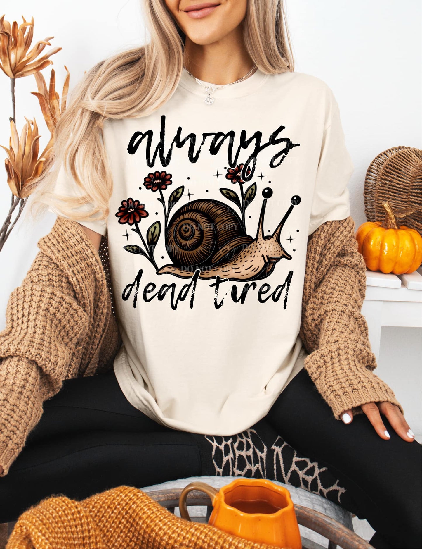 ALWAYS DEAD TIRED DIGITAL DESIGN