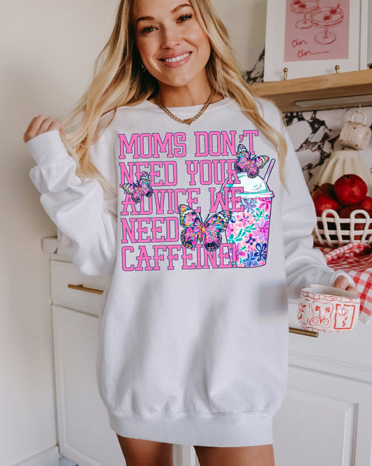 Moms Don’t Need Your Advice PNG Design *NO LICENSING REQUIRED*
