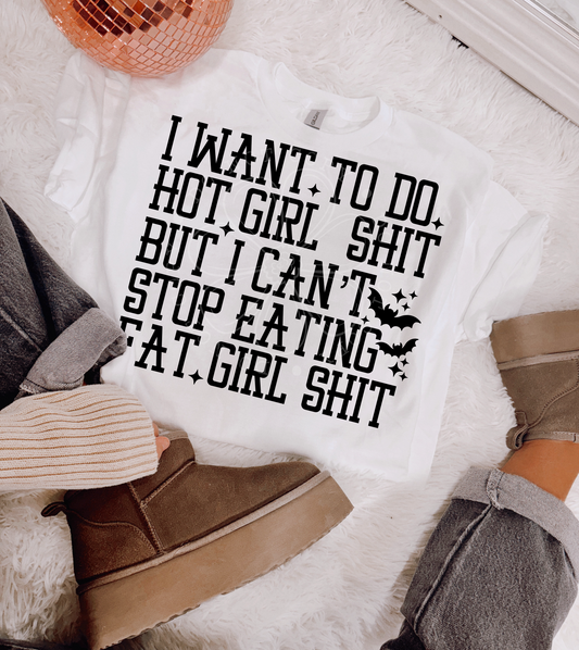 Hot Girl Shit PNG Design *NO LICENSING REQUIRED*