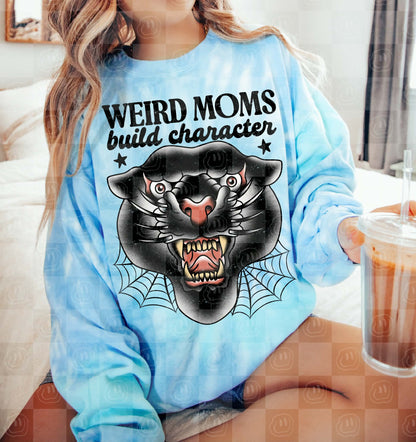 Weird Moms Build Character Digital Download