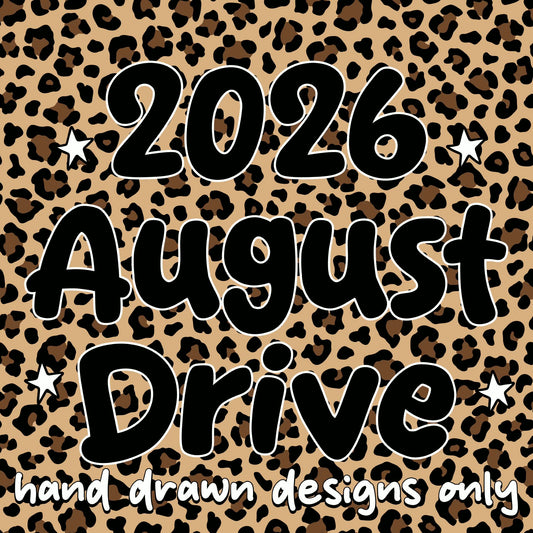 2026 August Drive ★Hand Drawn★