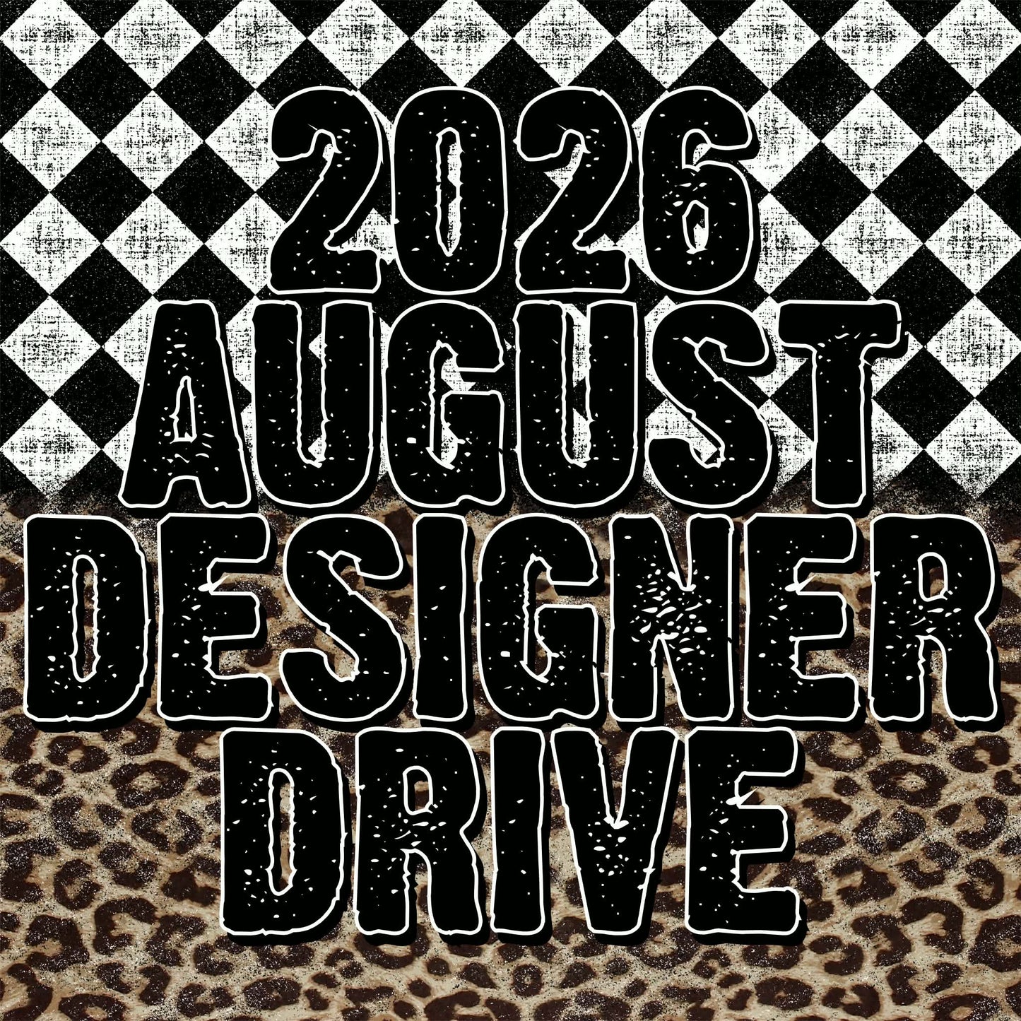 2026 August ★Designer★ Drive